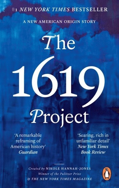 Nikole Hannah-Jones, The New York Times Magazine, Nikole Hannah-Jones, The New York Times Magazine - 1619 Project, Häftad