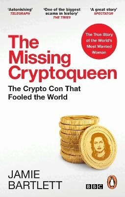 Jamie Bartlett - Missing Cryptoqueen, Häftad