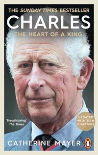 bokomslag Charles: The Heart of a King