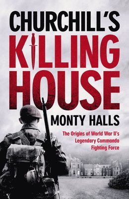 Churchill's Killing House