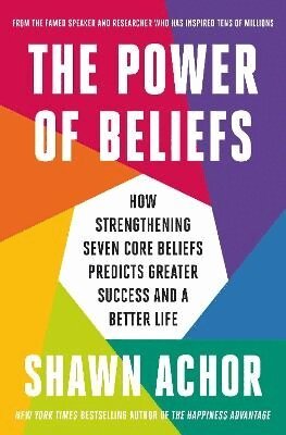 The Power of Beliefs