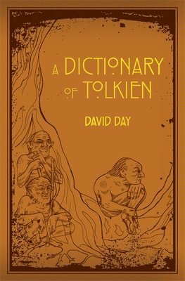 David Day - Dictionary of Tolkien, Häftad