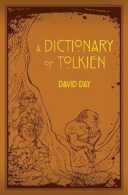 bokomslag A Dictionary of Tolkien