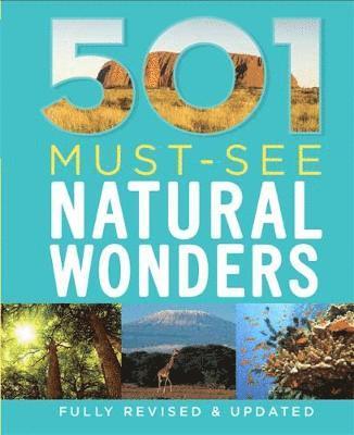 501 Must-Visit Natural Wonders
