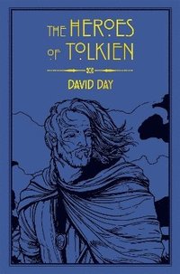 bokomslag The Heroes of Tolkien