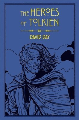 David Day - Heroes of Tolkien, Häftad