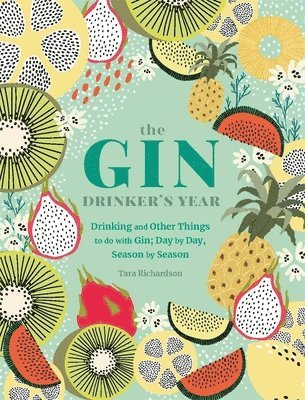 The Gin Drinker's Year 1
