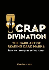 bokomslag Marx, D: Crap Divination