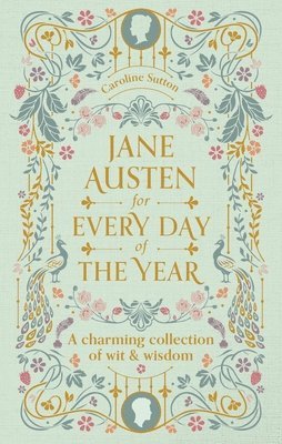 bokomslag Jane Austen for Every Day of the Year