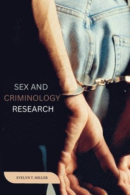 Sex and criminology research 1