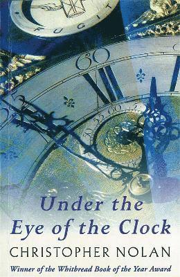 Under The Eye Of The Clock 1