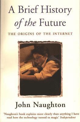 A Brief History of the Future 1