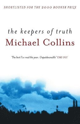 Michael Collins - Keepers of Truth, Häftad