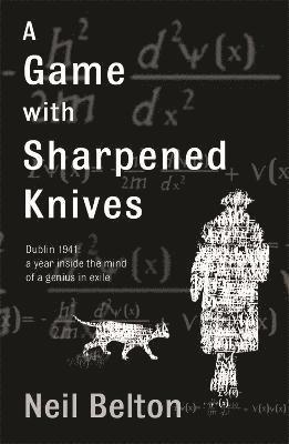 Neil Belton - Game with Sharpened Knives, Häftad