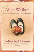 Alice Walker - Alice Walker: Collected Poems, Häftad