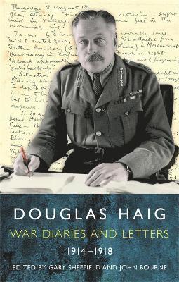 Gary Sheffield MA FRHistS, John Bourne, Gary Sheffield MA FRHistS, John Bourne - Douglas Haig, Häftad