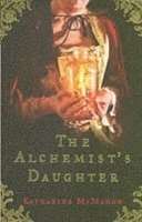 bokomslag The Alchemist's Daughter
