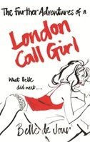 The Further Adventures of a London Call Girl 1