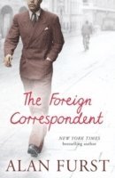 bokomslag The Foreign Correspondent