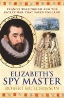 Robert Hutchinson - Elizabeth's Spymaster, Häftad