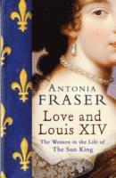 bokomslag Love and Louis XIV