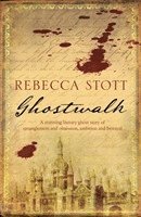 Rebecca Stott - Ghostwalk, Häftad