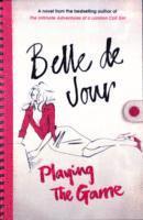 Belle de Jour - Playing the Game, Häftad