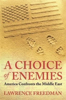 bokomslag A Choice Of Enemies