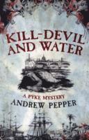 bokomslag Kill-Devil And Water