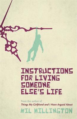 bokomslag Instructions For Living Someone Else's Life