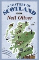 Neil Oliver - History Of Scotland, Häftad