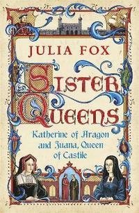 bokomslag Sister Queens
