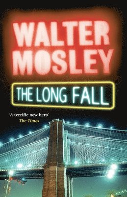 Walter Mosley - Long Fall, Häftad