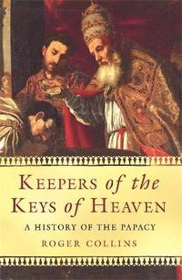 bokomslag Keepers of the Keys of Heaven