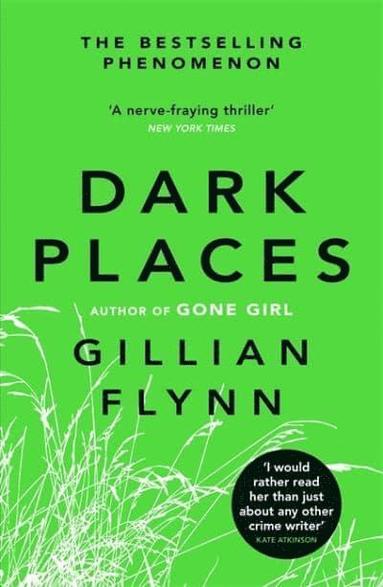 Gillian Flynn - Dark Places, Häftad
