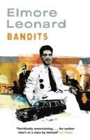 Elmore Leonard - Bandits, Häftad