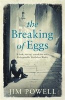 bokomslag The Breaking of Eggs