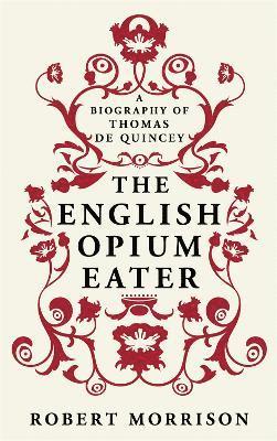 The English Opium-Eater 1