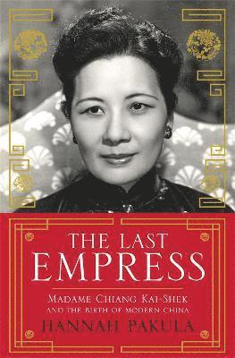 Hannah Pakula - Last Empress, Häftad