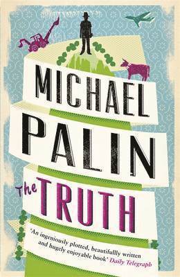 Michael Palin - Truth, Häftad