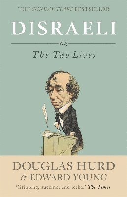 Douglas Hurd, Edward Young - Disraeli, Häftad