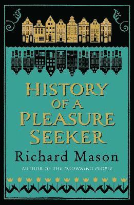 History of a Pleasure Seeker 1