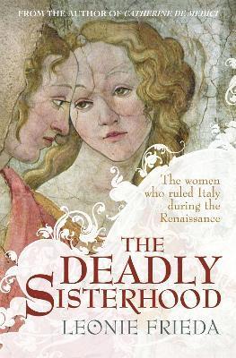 The Deadly Sisterhood 1