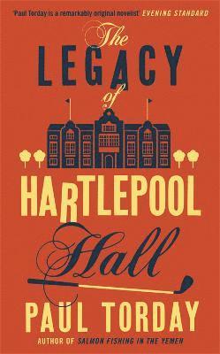 The Legacy of Hartlepool Hall 1