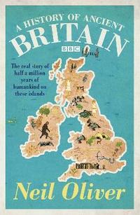 bokomslag A History of Ancient Britain