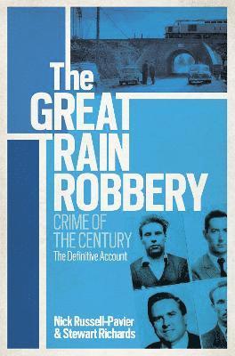 bokomslag The Great Train Robbery