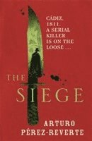 Arturo Perez-Reverte - Siege, Häftad