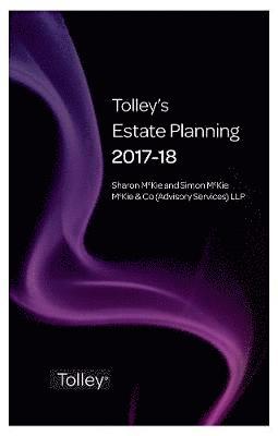 Tolley's Estate Planning 2017-18 1