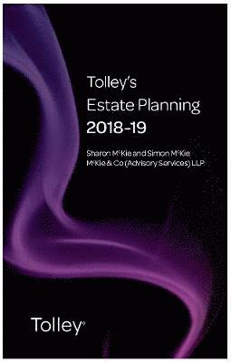 Tolley's Estate Planning 2018-19 1