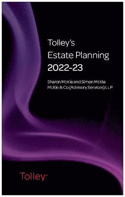 Tolley's Estate Planning 2022-23 1